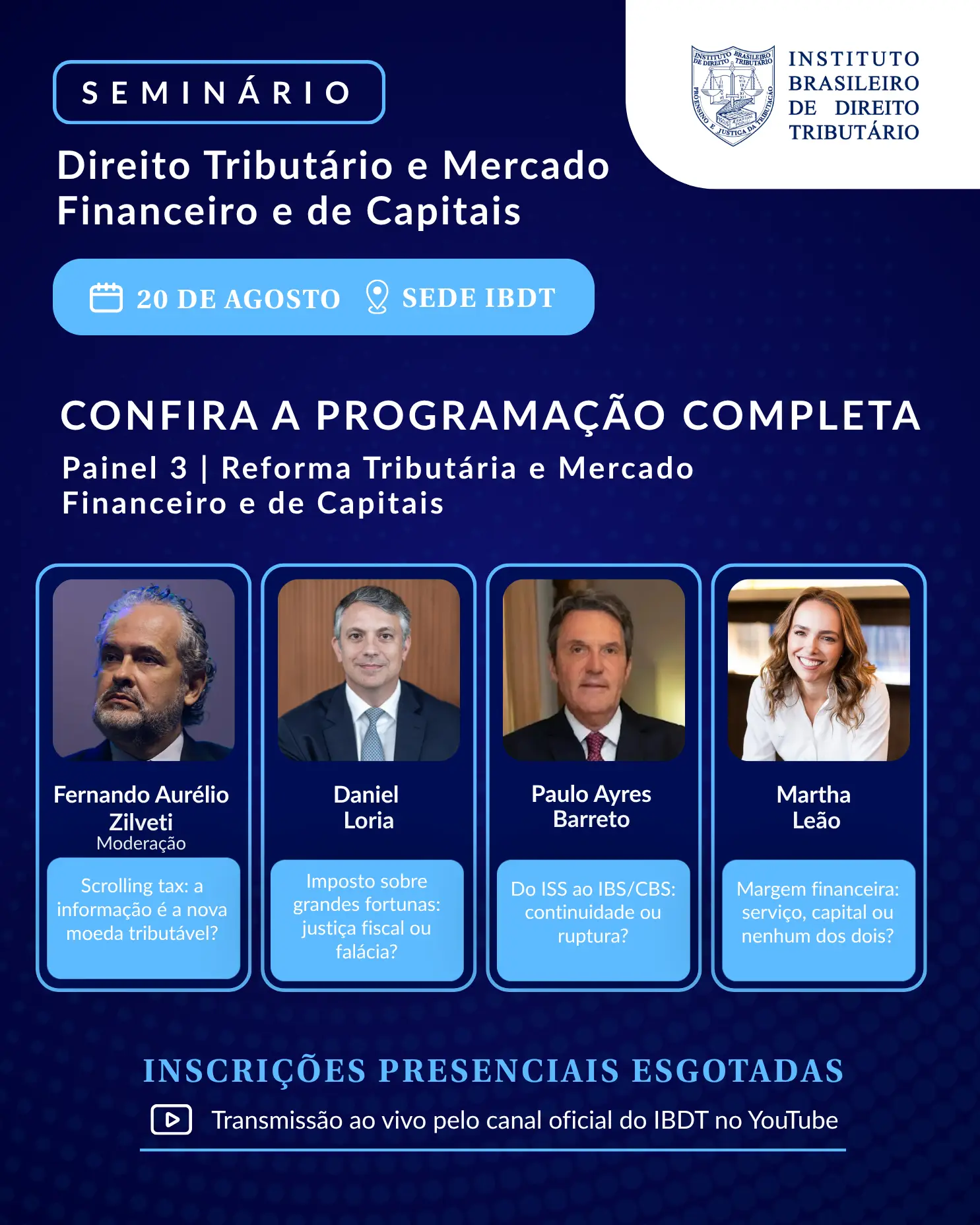 [IBDT] Seminário Direito Tributário e Mercado Financeiro e de Capitais - Painéis - Inscrições presenciais esgotadas - Card (3)